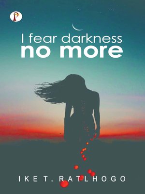 cover image of I Fear Darkness No More